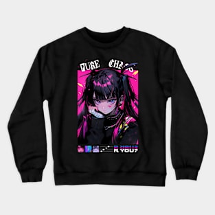 Pure Chaos Vol 2 Anime Girl Crewneck Sweatshirt